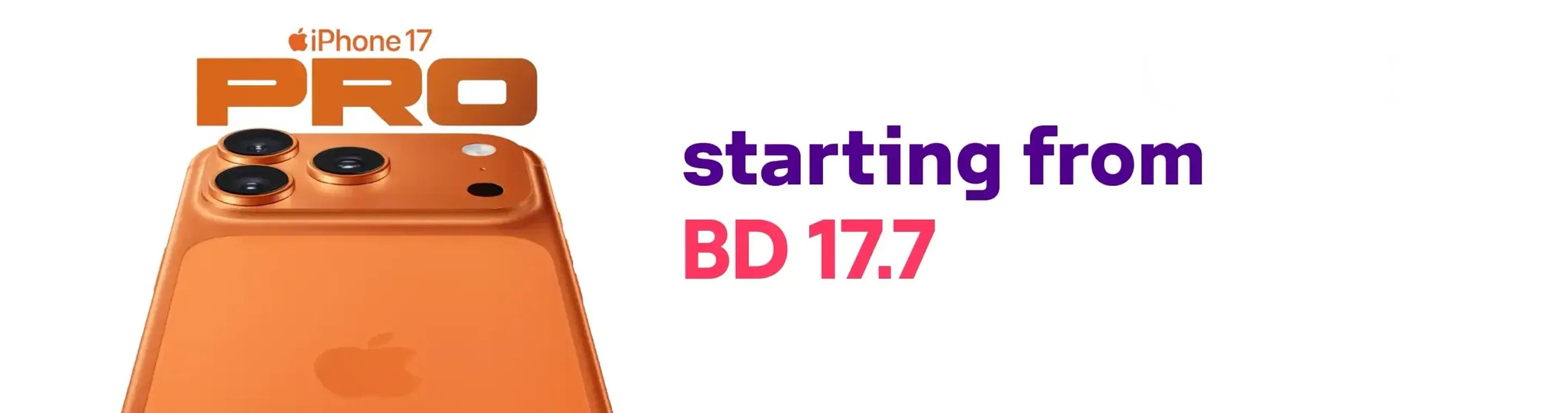 iPhone 17 Pro shown with starting price BD 17.7